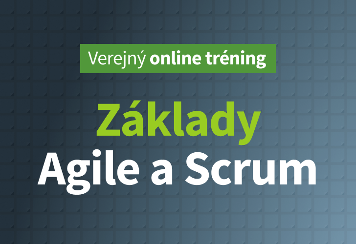 Online tréning Základy Agile a Scrum 06/2022